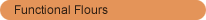 Functional Flours button